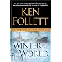 Winter of the World: Book Two of the Century Trilo&hellip by Ken Follett