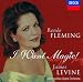 Ren&eacute;e Fleming - I Want Magic! - American Opera Arias