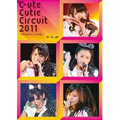 ℃-ute Cutie Circuit 2011~9月10日は℃-uteの日 [DVD]