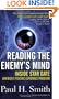Reading the Enemy's Mind: Inside Star Gate: America's Psychic Espionage Program