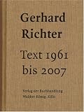 Text 1961 bis 2007 - Gerhard Richter