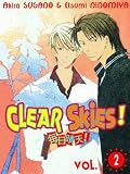 Clear Skies! Volume 2 (Yaoi): v. 2