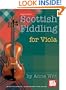 Mel Bay presents Scottish Fiddling for Viola
