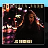Joe Richardson - Stripped Down