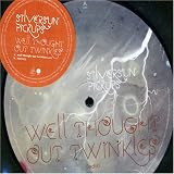 Well Thought Out Twinkles [7" VINYL]