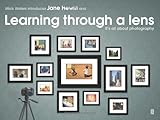 Learning through a lens : it's all about photography