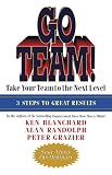 Go Team!: Take Your Team to the Next Level