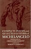 Complete Poems and Selected Letters of Michelangelo