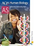 AQA Human Biology for AS: Student's Book (Aqa for As): Student's Book (Aqa for As): Student's Book (Aqa for As)