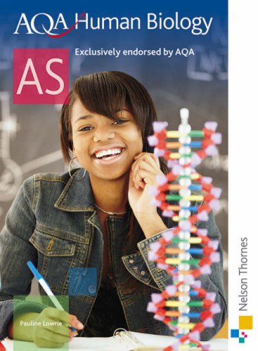 AQA Human Biology AS Student Book: Students Book (Aqa for As)