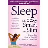 sleep to be sexy smart  slim get the best sleep of your life tonight and every night