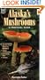 Alaska's Mushrooms: A Practical Guide (Alaska Pocket Guide)