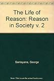 Reason in society : volume two of 