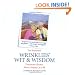 The Illustrated Wrinklies' Wit and Wisdom: Humorous Quotations on Getting on a Bit