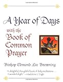 A Year of Days with the Book of Common Prayer
