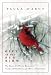 Search : Gift of the Red Bird: The Story of a Divine Encounter