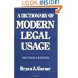 Dictionary of Modern Legal Usage, Second Edition (Oxford Dictionary of Modern Legal Usage)'