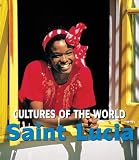 Saint Lucia (Cultures of the World)