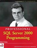 Professional SQL Server 2000 Programming (Programmer to Programmer)