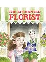 The Enchanted Florist