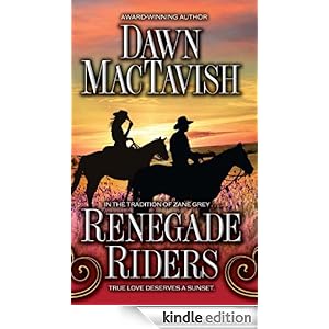 Renegade Riders - Dawn Mactavish