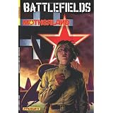 Battlefields 6: Motherlandspar Russ Braun