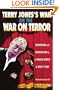 Terry Jones's War on the War on Terror: Observations and Denunciations by a Founding Member of Monty Python (Nation Books)
