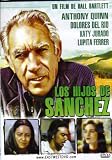 LOS HIJOS DE SANCHEZ[ANTHONY QUINN][EN ESPANOL][COLOR]