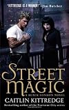 Street Magic (Black London, Book 1)