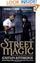 Street Magic (Black London, Book 1)