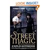 Street Magic (Black London, Book 1)