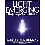 Light Emerging: The Journey of Personal Healing book cover