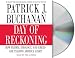 Day of Reckoning: How Hubris, Ideology, and Greed are Tearing America Apart (Audio CD)