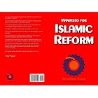 Click here to buy Manifesto for Islamic Reform by  Edip Yuksel.