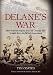 Delane's War