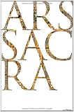 Ars Sacra - Rolf Toman (Autor), Achim Bednorz (Fotograf)