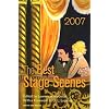 The Best Stage Scenes 2007