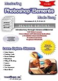 Mastering Photoshop Elements Made Easy v. 6.0, 5.0 & 4.0 - Learn how to use Photoshop Elements eBook Manual Guide