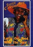 Sister Cantaloupe: Laffin out Loud With the Lord