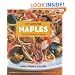 My Love for Naples: The Food, the History, the Life (Hippocrene Cookbook Library)
