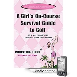 A Girls On- Course Survival Guide to Golf
