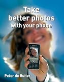 Take Better Photos with Your Phone
