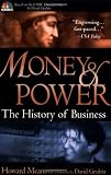 Money and Power: The History of Business