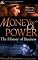 Money and Power