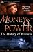 Books : Money and Power: The History of Business