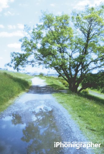iPhonegrapher―写真を撮り、歩き続けるための80の言葉