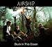Airship - Stuck In This Ocean [Japan CD] HSE-39195