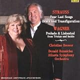 Strauss: Four Last Songs; Death and Transfiguration; Wagner: Prelude and Liebestod from Tristan und Isolde