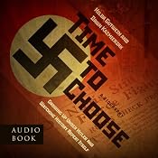 Time to Choose | [Dawn Kazmierzak, Hilda Gutwein]