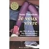 Je veux vivre